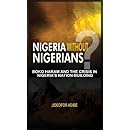 Nigeria Without Nigerians?: Boko Haram and the Crisis in Nigeria's Nation-Building