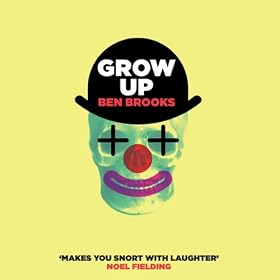 Grow Up (Unabridged)