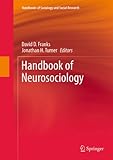 Handbook of neurosociology