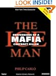 The Ice Man: Confessions of a Mafia C...