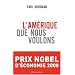 L'Am�rique que nous voulons