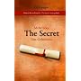 Mehr �ber The Secret - Das Geheimnis: Rhonda Byrnes Bestseller "The Secret" weitergedacht