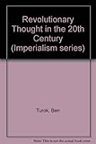 Revolutionary thought in the 20th century