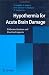 Hypothermia for Acute Brain Damage: Pathomechanism and Practical Aspects