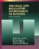 The Legal and Regulatory Environment of Business