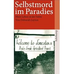 Selbstmord im Paradies: Mein Leben in der Sekte (suhrkamp taschenbuch)