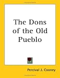 Books : The Dons of the Old Pueblo