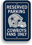 Dallas Cowboys NFL Reserved Parking Sign
