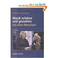 Musik erleben und gestalten mit alten Menschen. Buch