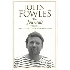 The Journals of John Fowles: v.1: Vol 1