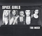 Too Much - Spice Girls