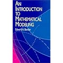 An Introduction to Mathematical Modeling (Dover Books on Computer Science)