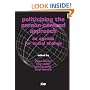 Politicizing the Person-centred Approach: An Agenda for Social Change