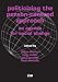 Politicizing the Person-centred Approach: An Agenda for Social Change
