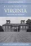 Buildings of Virginia: Tidewater and Piedmont (Buildings of the United States)