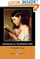 Heartsease; or, the Brother's Wife