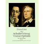 The Schubert Song Transcriptions for Solo Piano/Series I: "Ave Maria," "Erlkonig" and Ten Other Great Songs (The Schubert Song Transcriptions for Solor Piano, Series 1) book cover
