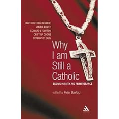 Why I am Still a Catholic