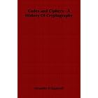 Click here to buy Codes and Ciphers - A History Of Cryptography by  Alexander D'Agapeyeff.