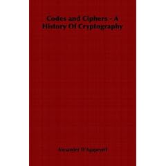 Codes and Ciphers - A History Of Cryptography