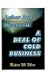 Labor Day Weekend: A Deal of Cold Business