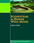 Ecosystems and Human Well-Being: Synthesis (Millennium Ecosystem Assessment Series)