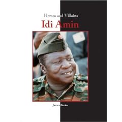 Heroes & Villians: IDI Amin (Heroes & Villains)
