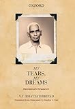 My tears, my dreams = Kanneerum kinavum