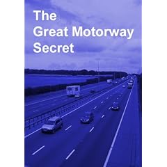 The Great Motorway Secret