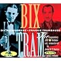 Bix & Tram