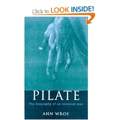 Pilate: The Biography of an Invented Man