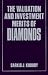 Book The Valuation and Investment Merits of Diamonds