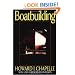 Boatbuilding: A Complete Handbook of Wooden Boat Construction
