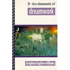 The Elements of Dreamwork (Elements of ...)