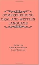 Comprehending Oral and Written Language