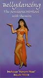 Bellydancing : The Sensuous Workout with Shamira