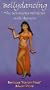 Bellydancing : The Sensuous Workout with Shamira [VHS]