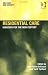 Book Residential Care: Horizons for the New Century (Welfare and Society)