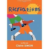 R�cr�ationspar Claire Simon