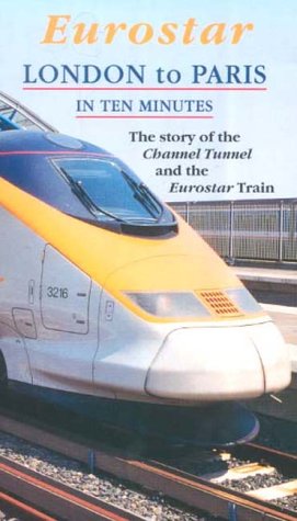Eurostar, London to Paris In 10mins - The story of the channel tunnel & Eurostar Train [VHS]