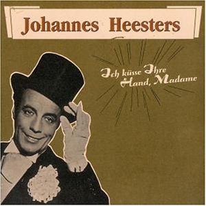 Johannes Heesters - Ich K&uuml;sse Ihre Hand Madame - Zortam Music