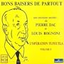 Bons Baisers De Partout Vol 1 : L'Operation Tupeutla