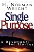 Single Purpose: A Devotional for Singles