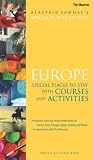 Europe Courses & Activities (Alastair Sawday's Special Places to Stay)