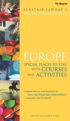 Childrens Toyshop  Travel : Europe Courses & Activities (Alastair Sawday's Special Places to Stay)