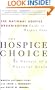 The Hospice Choice: In Pursuit of a Peaceful Death