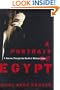 A Portrait of Egypt: A Journey Through the World of Militant Islam