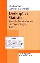 Statistische Methoden f&uuml;r Psychologen, 2 Tle., Tl.1, Deskriptive Statistik: Statistische Methoden f&uuml;r Psychologen 1