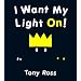 I Want My Light On!