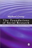 Cover of The Foundations of Social Research by Michael J Crotty 0761961062